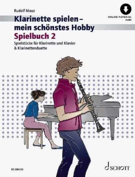 Klarinette spielen - Schönstes Hobby Spielbuch 2