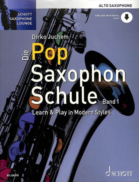 Dirko Juchem - Die Pop Saxophon Schule Altsaxophon Band 1