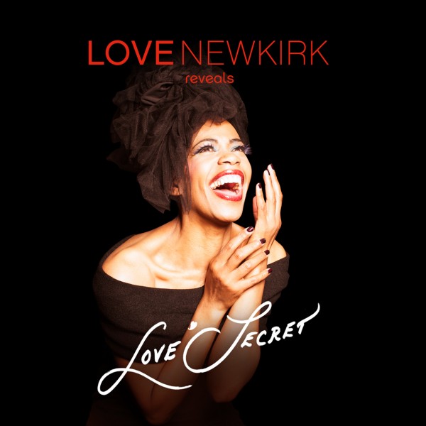 Love'Secret - Love Newkirk